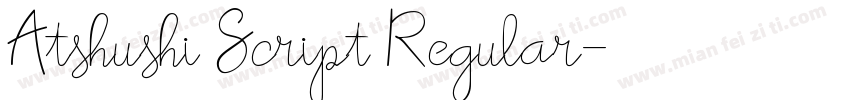 Atshushi Script Regular字体转换